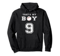 Thats My Baseball 9 Jersey Number Hoodie - Aesthetic Graphic for Adults - T-Shirt, Sweatshirt, Hoodie