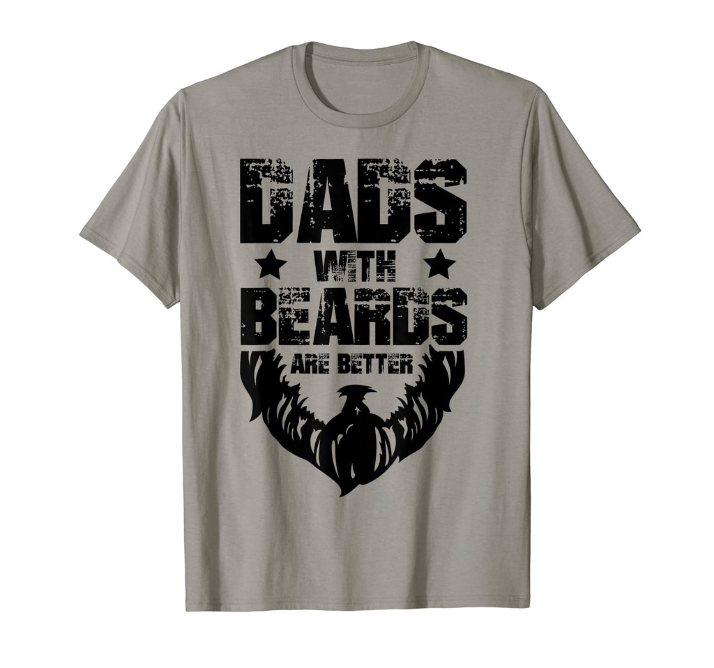 Mens Funny Dads Beards Are Better Dad T-Shirt - Trendy Graphic Men Women - T-Shirt, Sweatshirt, Hoodie