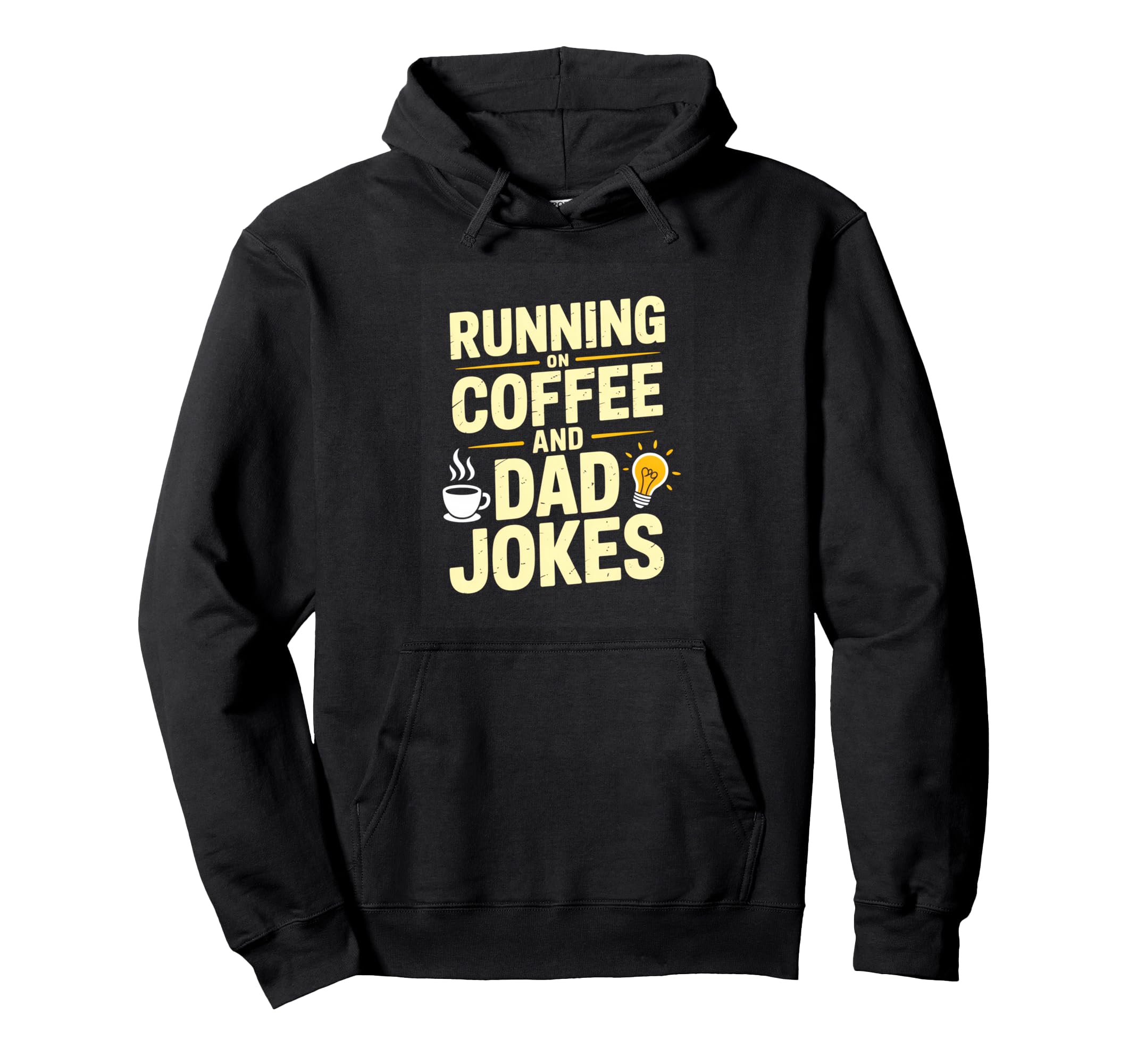 Running Coffee And Dad Jokes Funny Dad Hoodie - Streetwear Style for Adults - T-Shirt, Sweatshirt, Hoodie