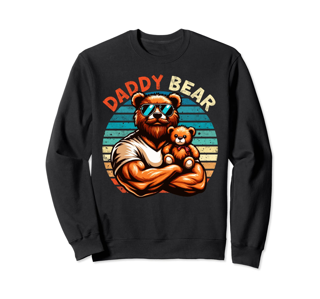 Muscular Daddy Bear Fathers Sweatshirt - Casual Everyday Wear for Adults - T-Shirt, Sweatshirt, Hoodie