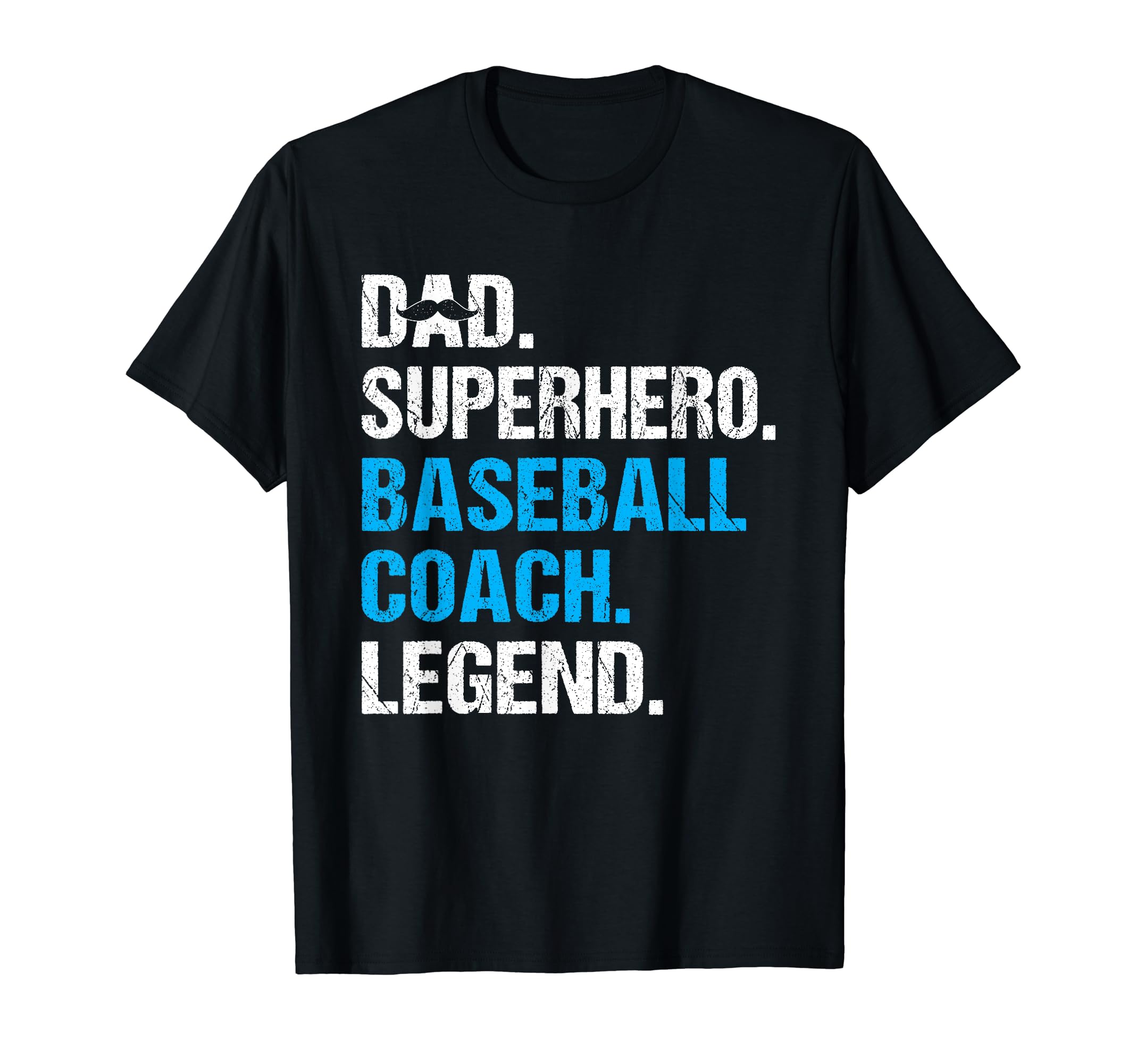 Dad Superhero Baseball Coach Funny T-Shirt - Streetwear Style for Adults - T-Shirt, Sweatshirt, Hoodie