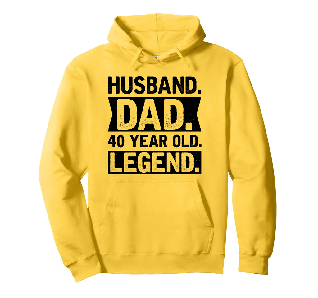 Husband Dad 40 Year Old Legend Hoodie - Novelty Apparel for Adults - T-Shirt, Sweatshirt, Hoodie