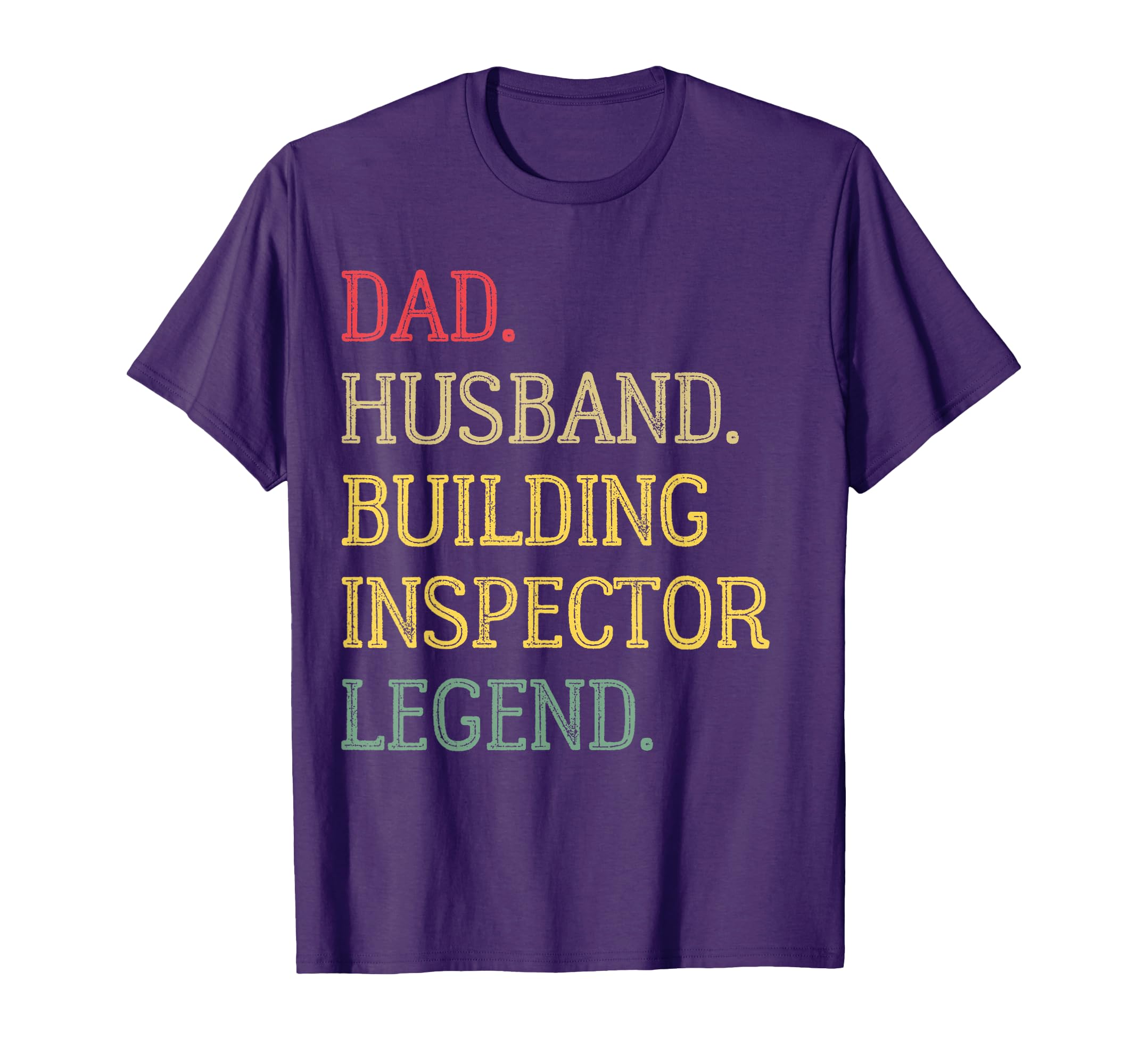 Dad Husband Building Inspector T-Shirt - Aesthetic Graphic Men Women - T-Shirt, Sweatshirt, Hoodie