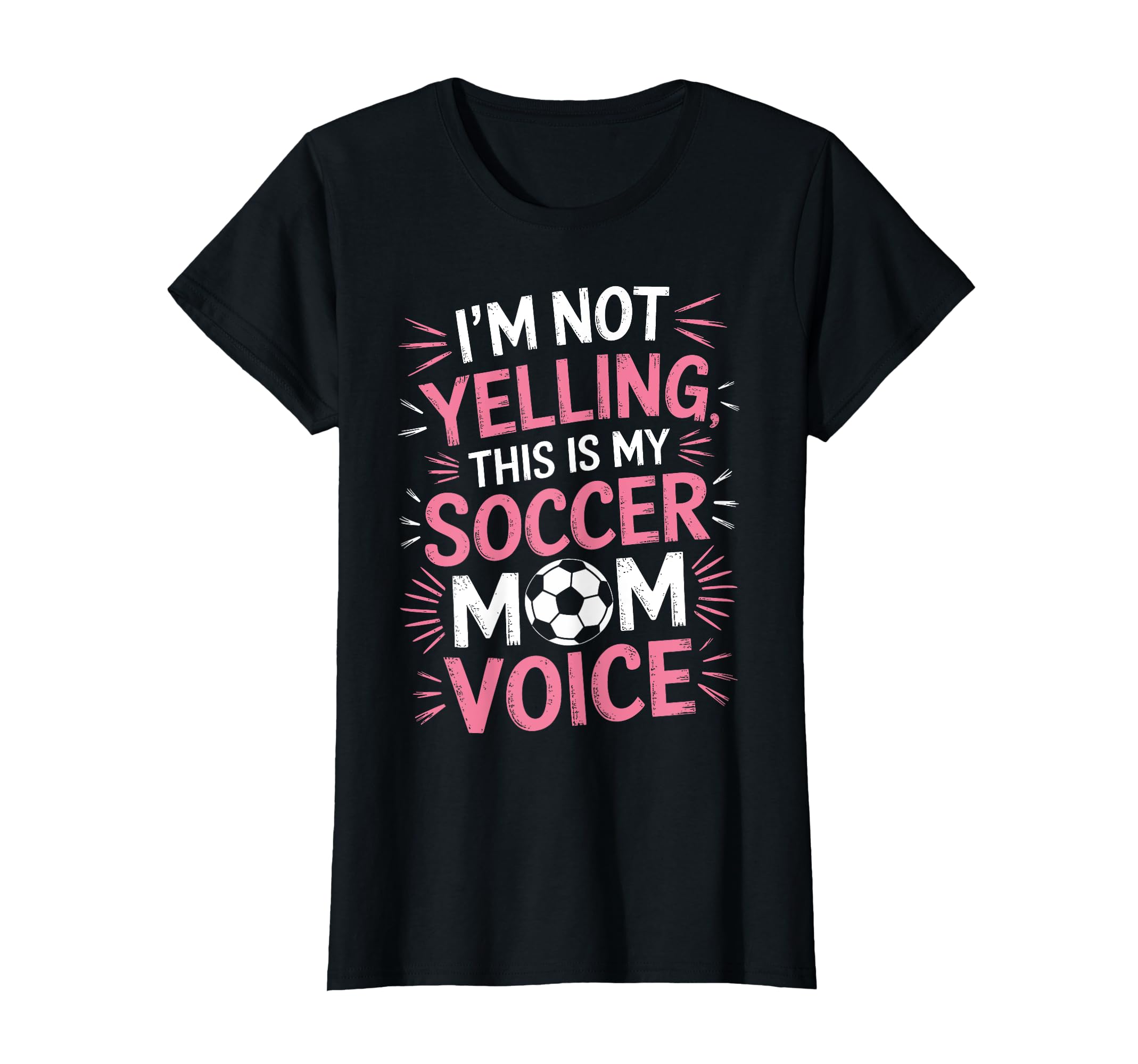 Funny Soccer Players Soccer Mom T-Shirt - Novelty Apparel for Adults - T-Shirt, Sweatshirt, Hoodie