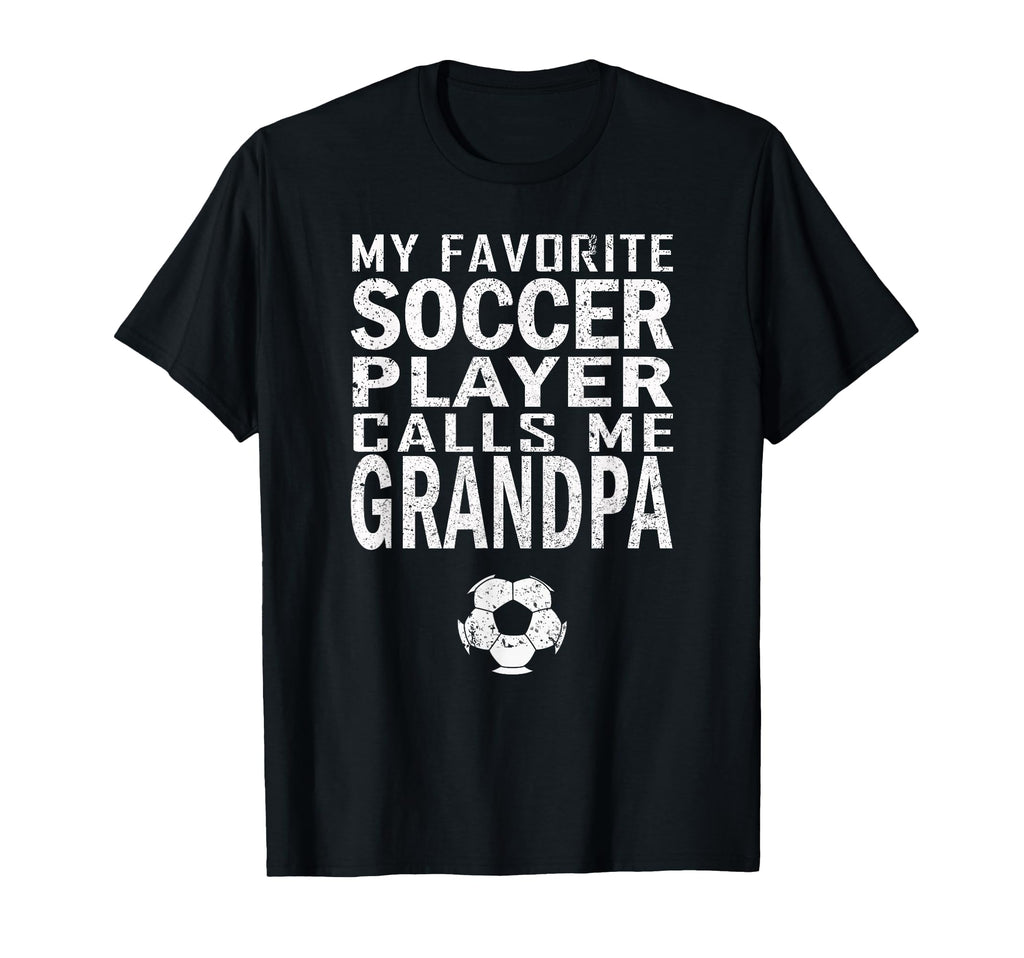 Funny Gift My Favorite Soccer Player T-Shirt - Novelty Apparel for Adults - T-Shirt, Sweatshirt, Hoodie