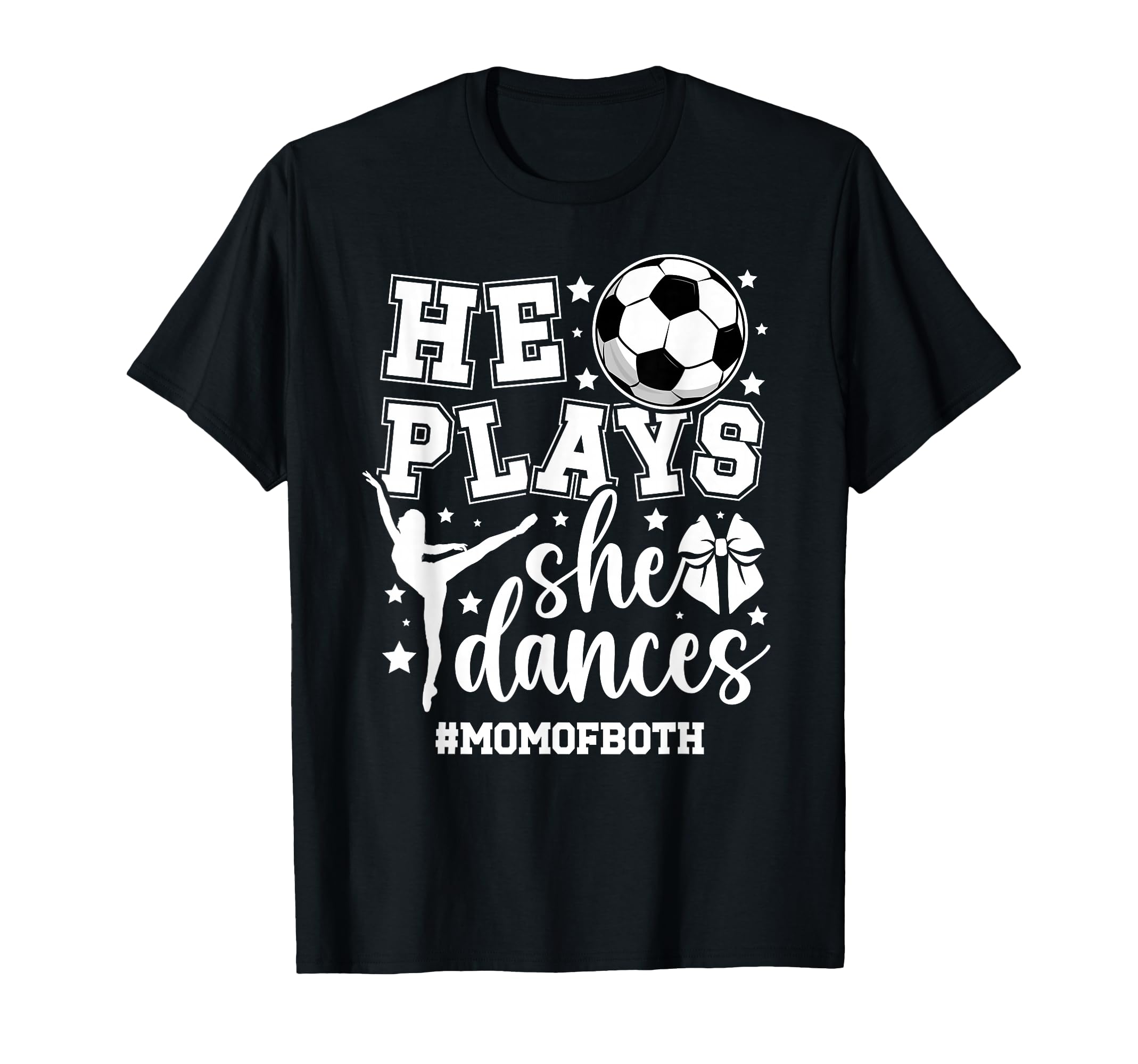 Mom Both Soccer And Dance Mom T-Shirt - Custom Art Print for Adults - T-Shirt, Sweatshirt, Hoodie