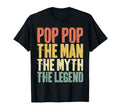 Pop Pop Myth Legend Fathers Day T-Shirt - Trendy Graphic Unisex - T-Shirt, Sweatshirt, Hoodie