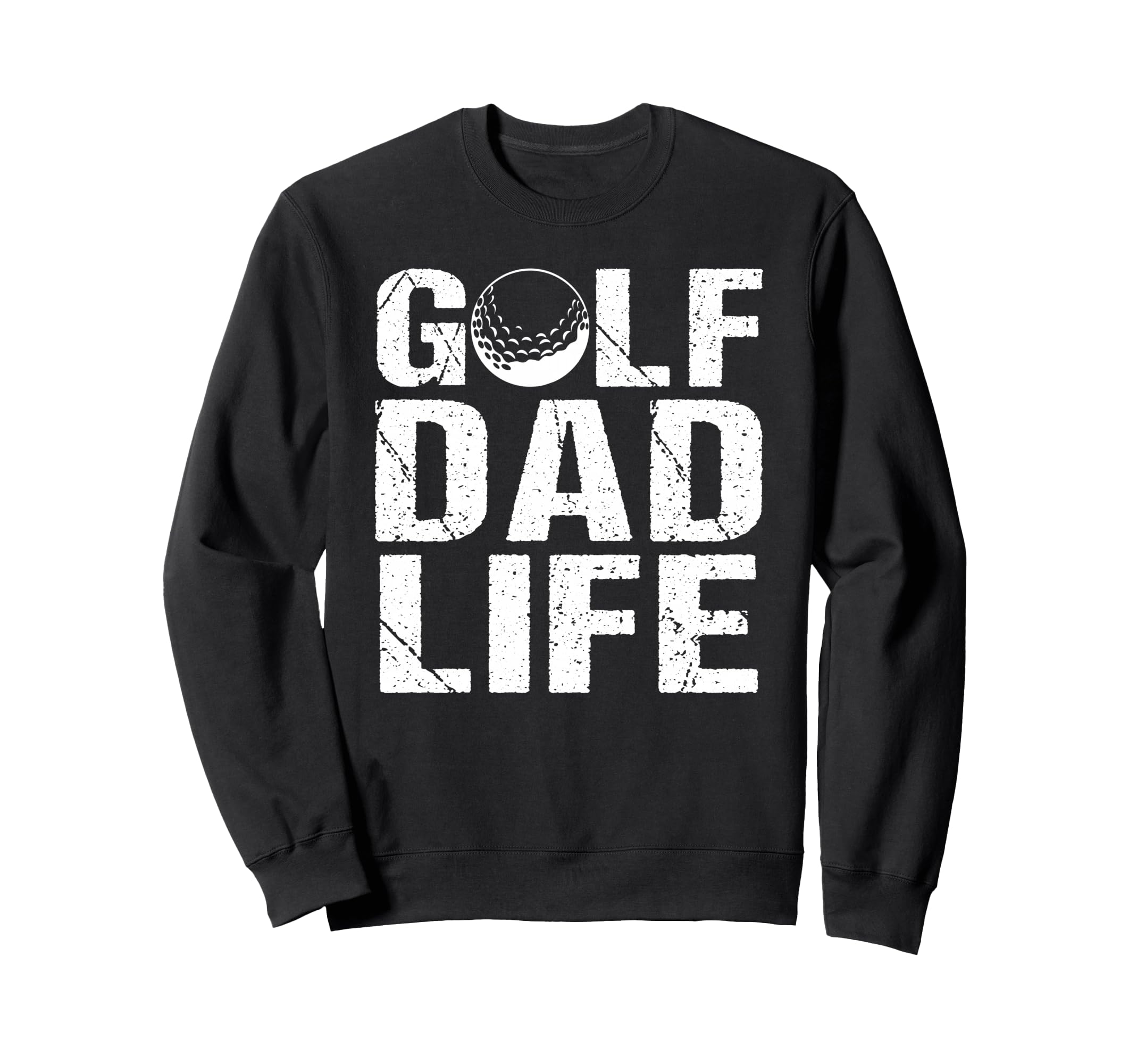 Golf Dad Life Game Day Sports Dad Sweatshirt - Aesthetic Graphic for Adults - T-Shirt, Sweatshirt, Hoodie