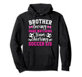 Brother Loving Soccer Sis Soccer Sister Hoodie - Novelty Apparel Men Women - T-Shirt, Sweatshirt, Hoodie