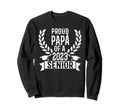 Proud Pap 2023 Senior Sweatshirt - Casual Everyday Wear for Adults - T-Shirt, Sweatshirt, Hoodie
