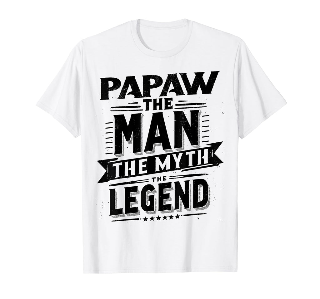 Papaw Myth Legend Dad Grandpa T-Shirt - Custom Art Print Men Women - T-Shirt, Sweatshirt, Hoodie