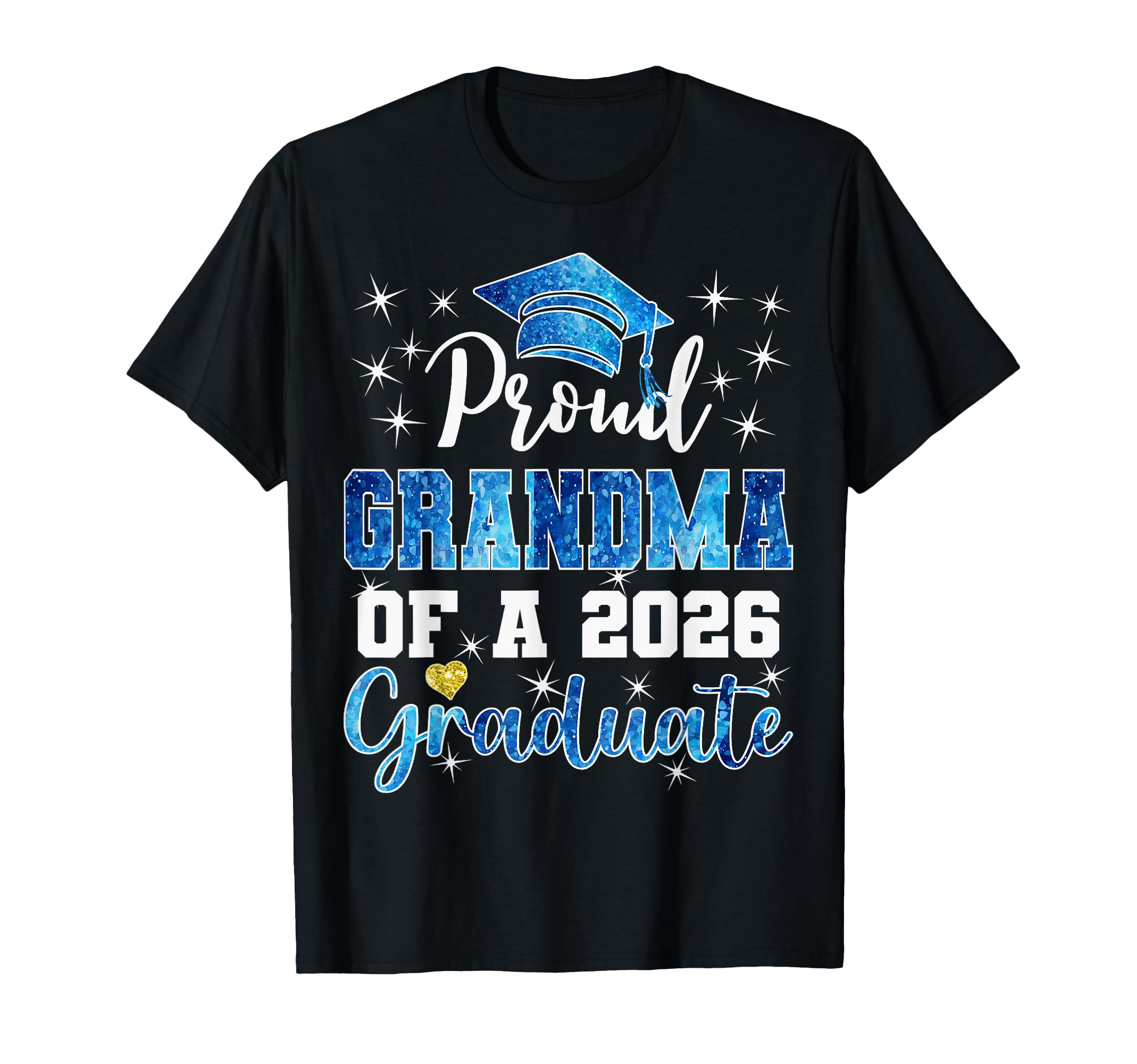 Super Proud Grandma 2026 Graduate T-Shirt - Streetwear Style Unisex - T-Shirt, Sweatshirt, Hoodie