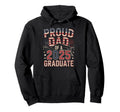 Patriotic Us Graduation Proud Dad Hoodie - Aesthetic Graphic Men Women - T-Shirt, Sweatshirt, Hoodie