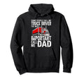 Truck Driver Dad Trucker Trucking Semi Hoodie - Novelty Apparel for Adults - T-Shirt, Sweatshirt, Hoodie