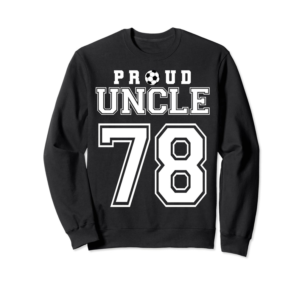 Number 78 Custom Proud Soccer Sweatshirt - Aesthetic Graphic for Adults - T-Shirt, Sweatshirt, Hoodie