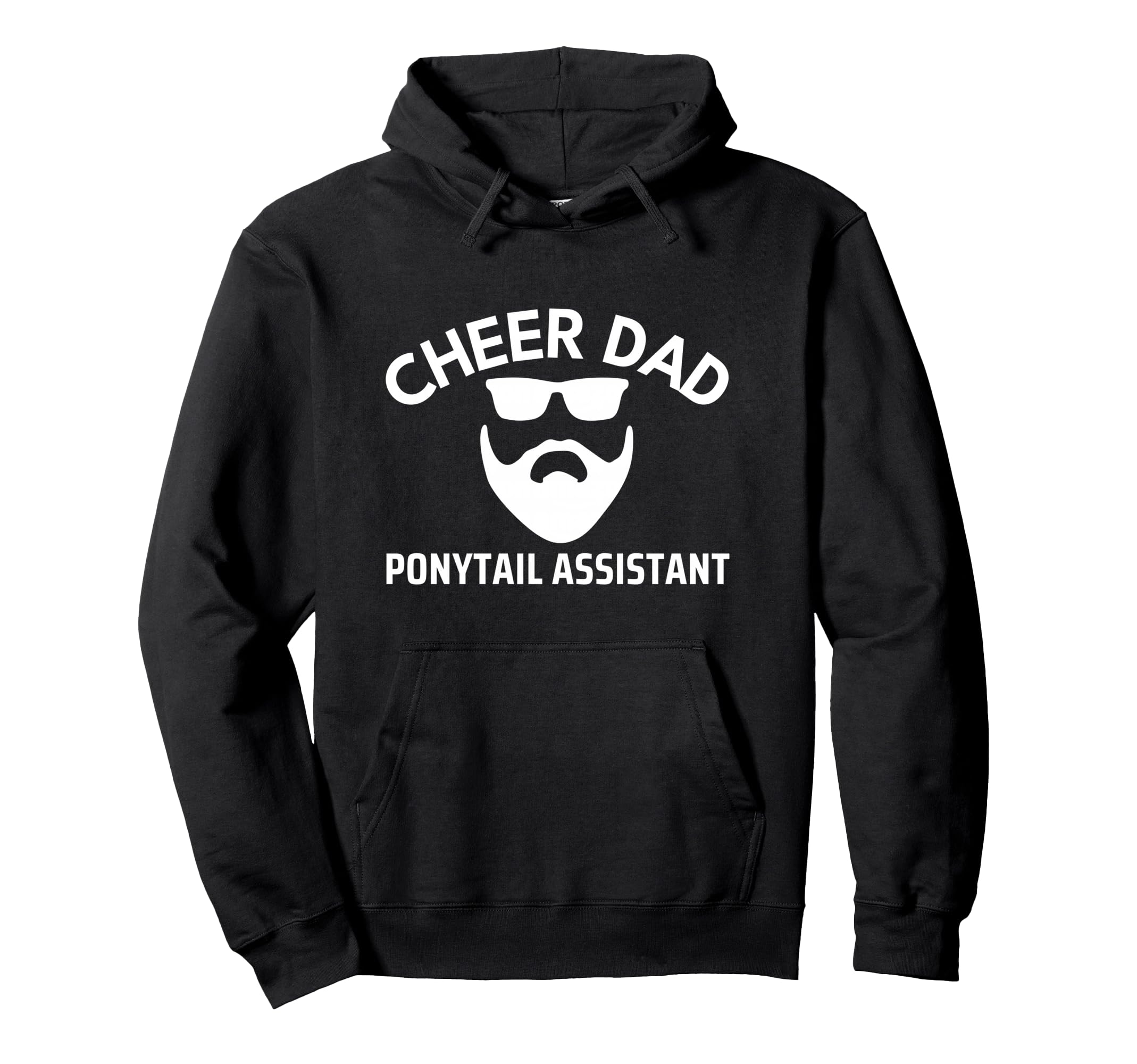 Cheer Dad Cheerleading Bearded Pony Hoodie - Novelty Apparel Unisex - T-Shirt, Sweatshirt, Hoodie