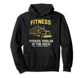 Im Into Fitness Trucker Dad Long Hoodie - Fun Novelty Design Men Women - T-Shirt, Sweatshirt, Hoodie