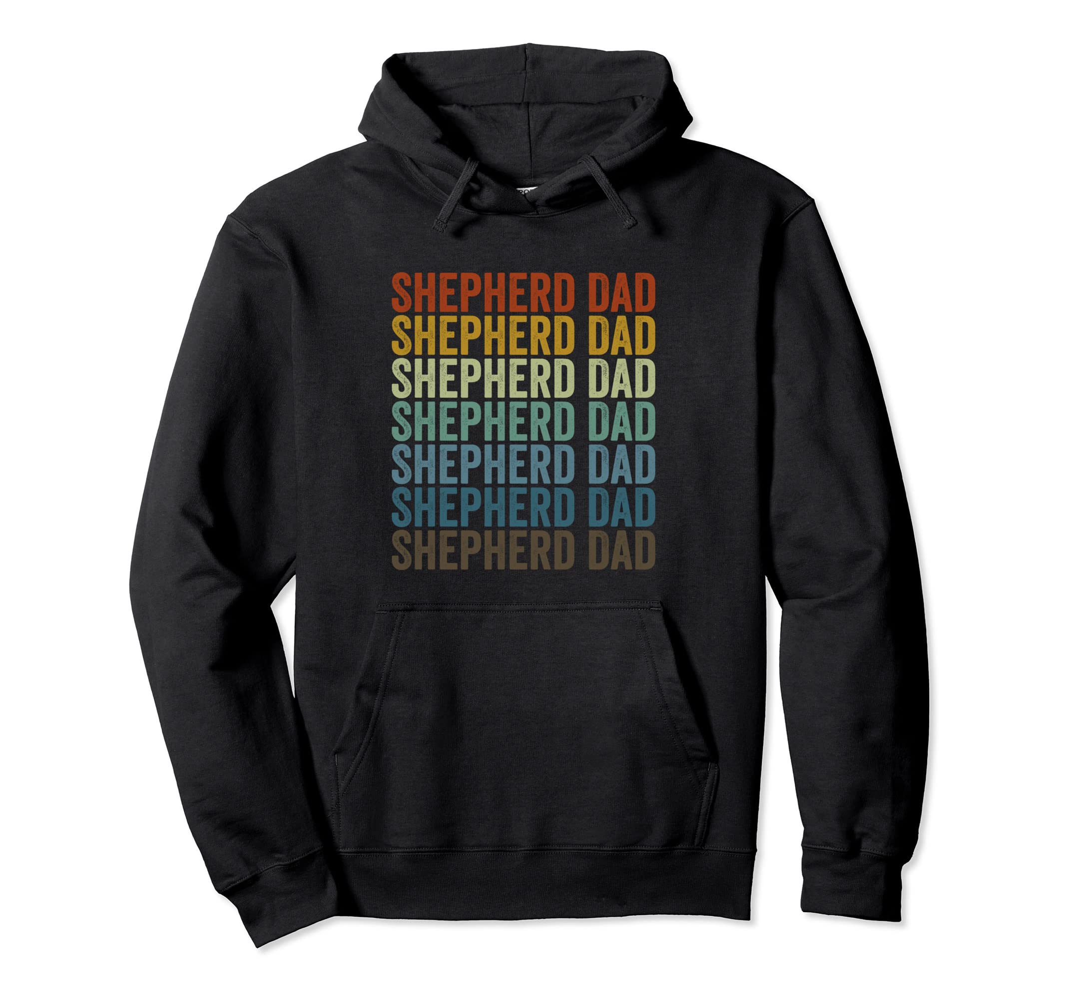 Shepherd Dad German Shepherd Dog Lover Dog Hoodie - Graphic Print Unisex - T-Shirt, Sweatshirt, Hoodie