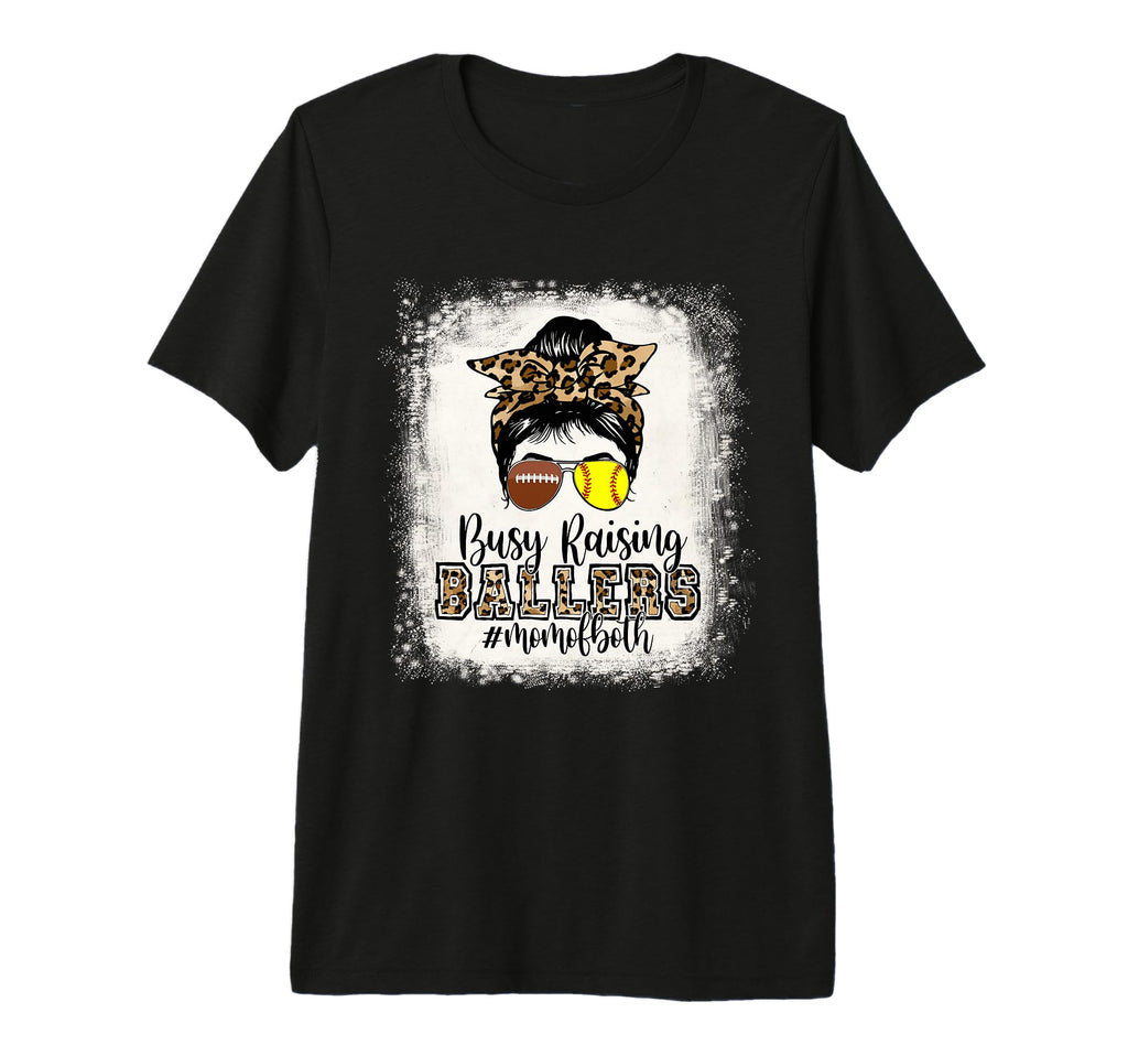 Busy Raising Ballers Mom Both T-Shirt - Streetwear Style Men Women - T-Shirt, Sweatshirt, Hoodie