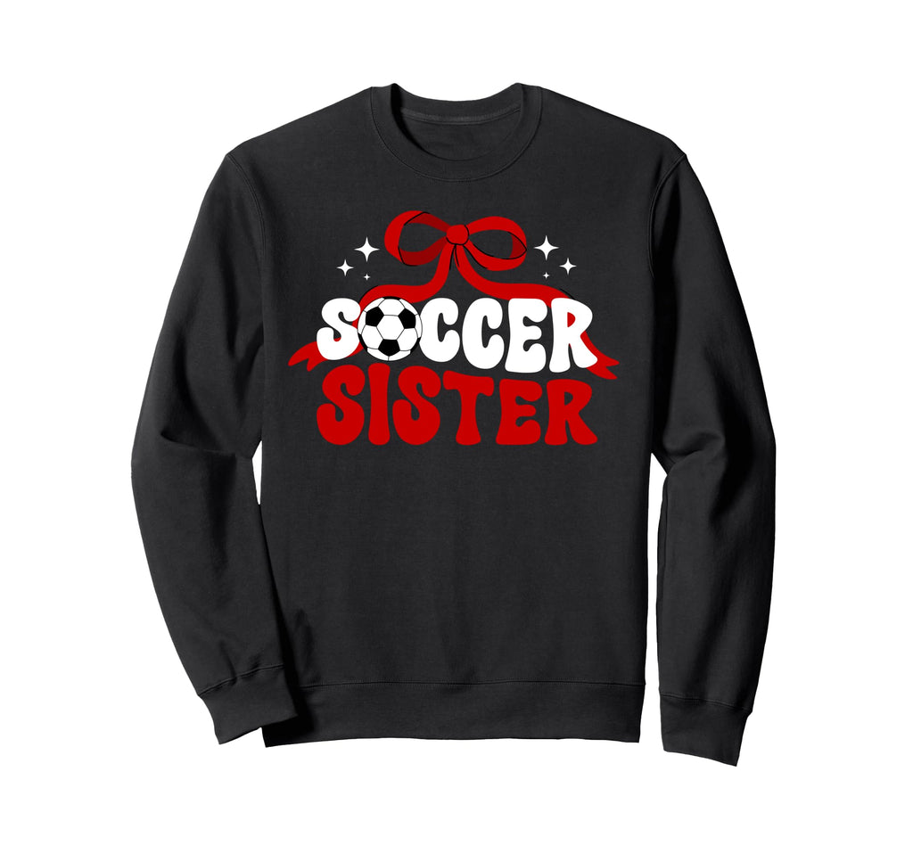 Soccer Sister Coquette Soccer Sweatshirt - Minimalist Print Men Women - T-Shirt, Sweatshirt, Hoodie