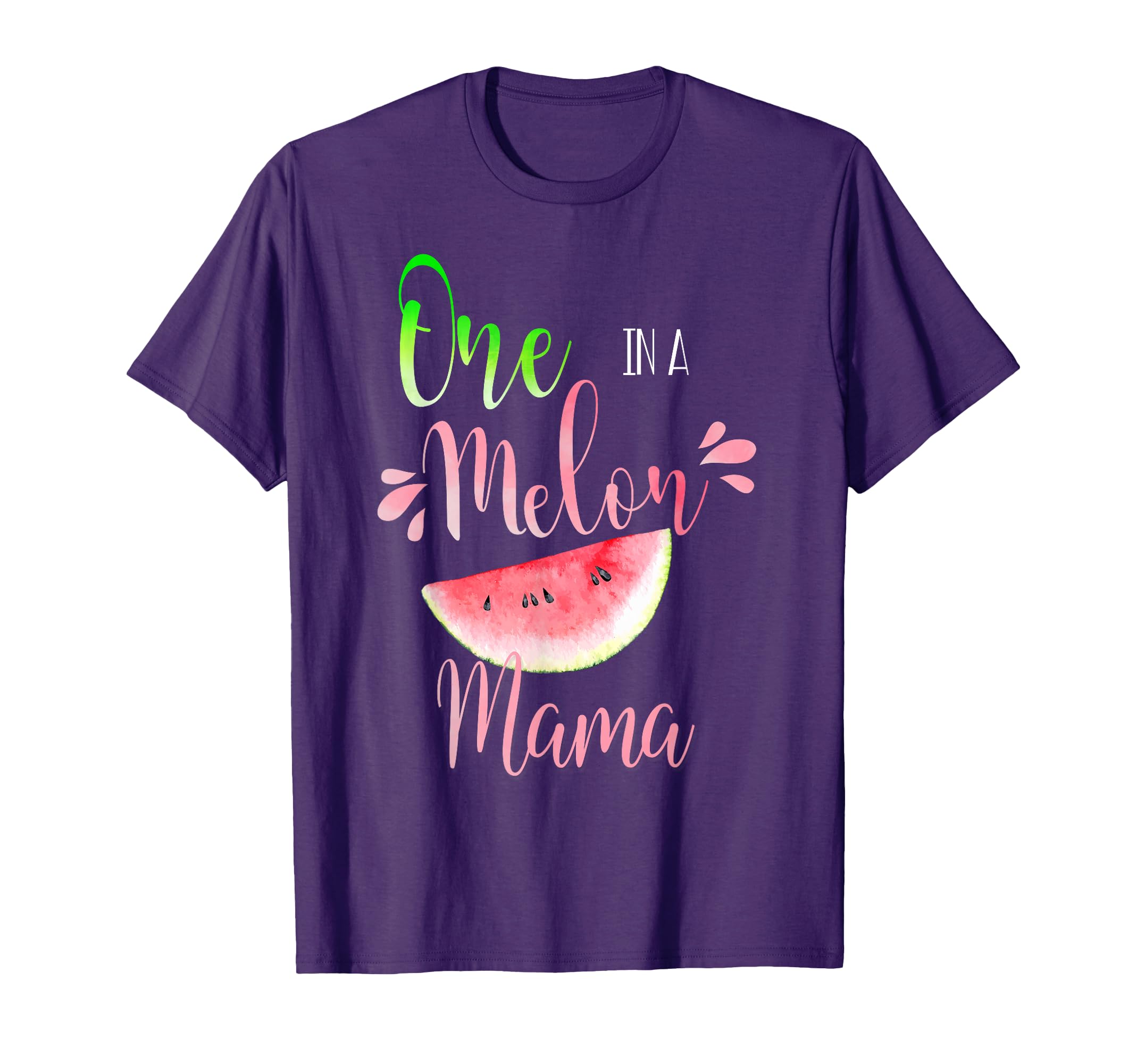One Melon Mom Birthday Matching Group T-Shirt - Graphic Print for Adults - T-Shirt, Sweatshirt, Hoodie