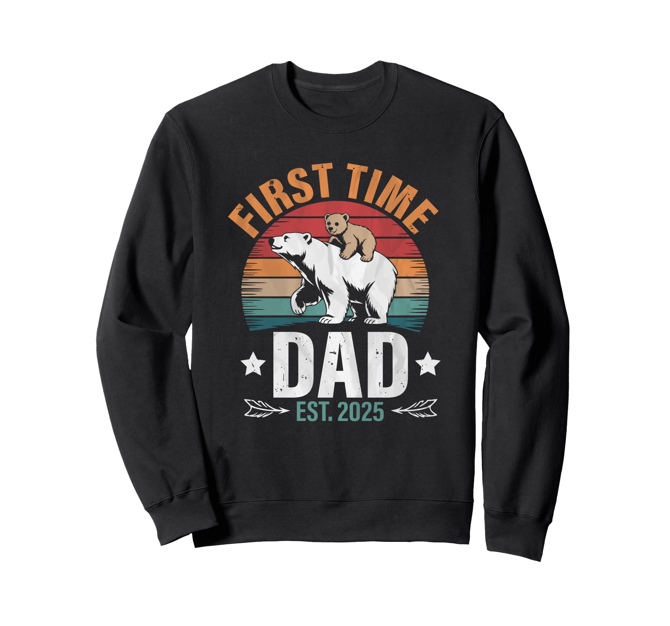 New Dad Bear First Fathers Day Est Sweatshirt - Graphic Print Men Women - T-Shirt, Sweatshirt, Hoodie