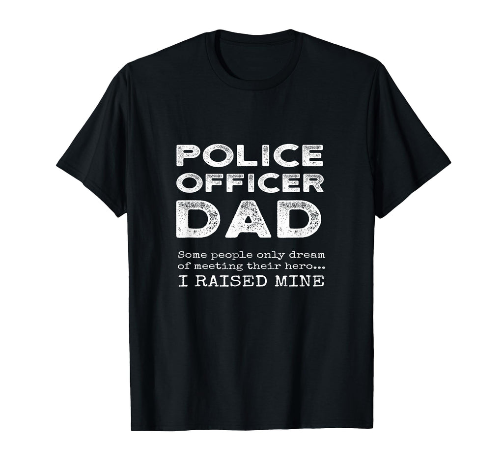 Proud Dad Police Officer Father Son T-Shirt - Aesthetic Graphic Men Women - T-Shirt, Sweatshirt, Hoodie