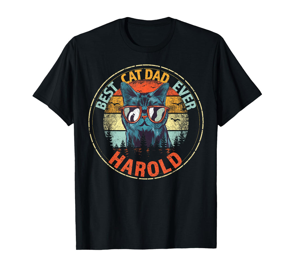 Harold Best Cat Dad Ever Funny Custom T-Shirt - Custom Art Print Men Women - T-Shirt, Sweatshirt, Hoodie