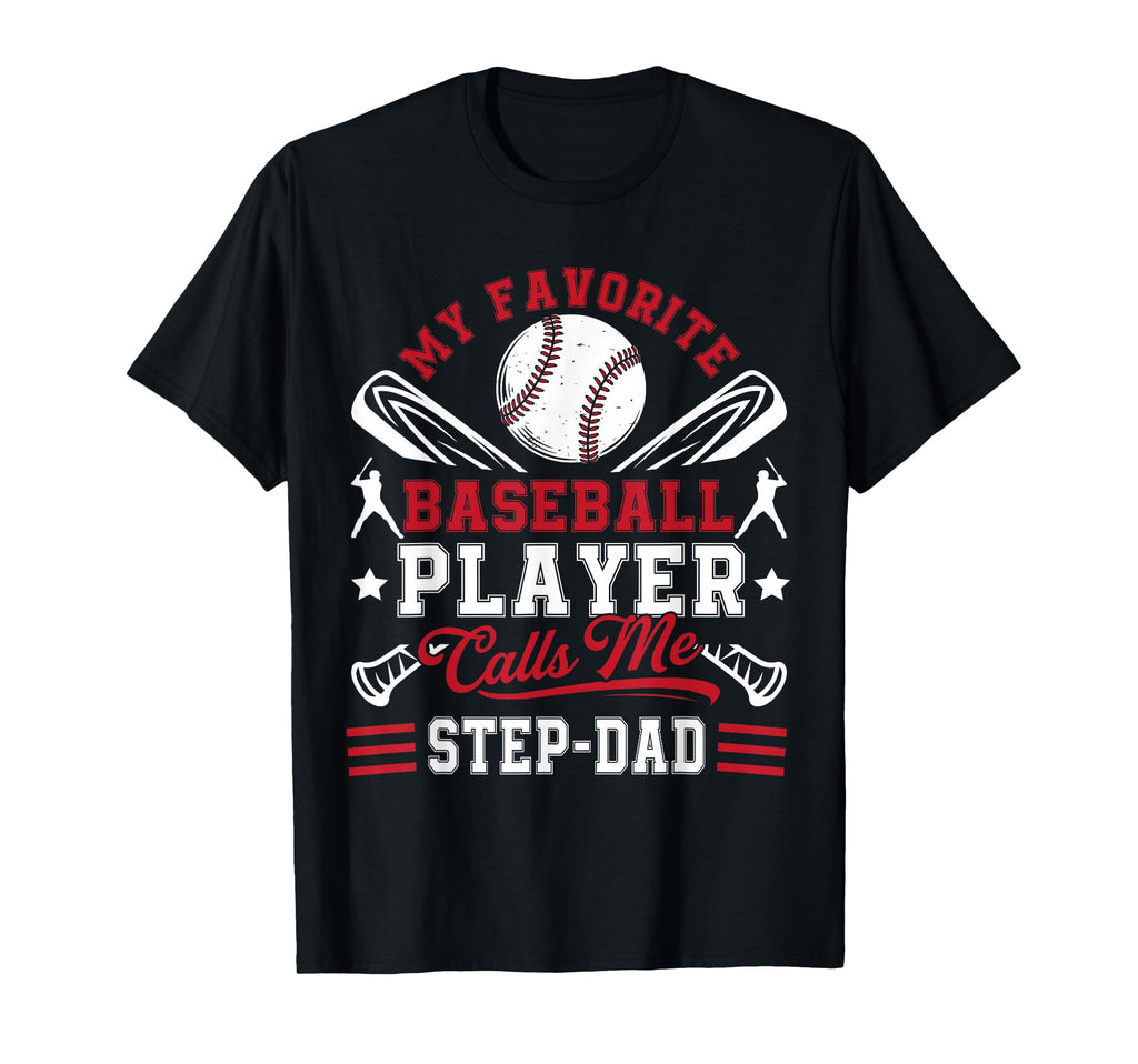 My Favorite Baseball Player Calls Me T-Shirt - Unique Graphic Men Women - T-Shirt, Sweatshirt, Hoodie