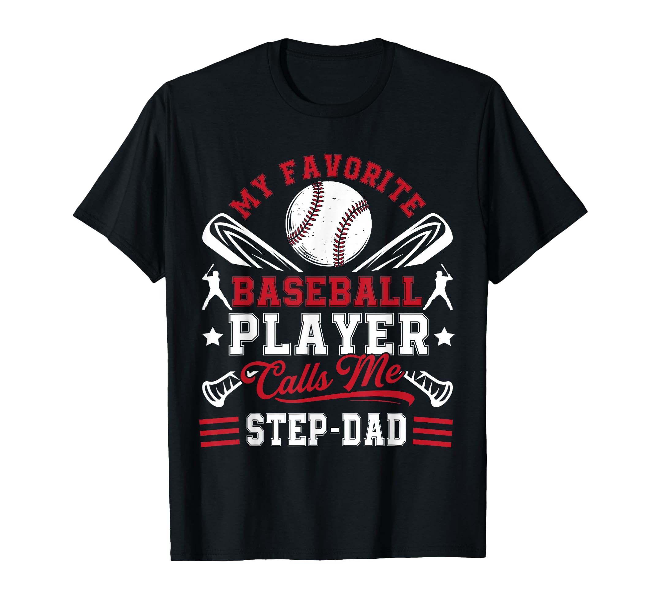 My Favorite Baseball Player Calls Me T-Shirt - Unique Graphic Men Women - T-Shirt, Sweatshirt, Hoodie
