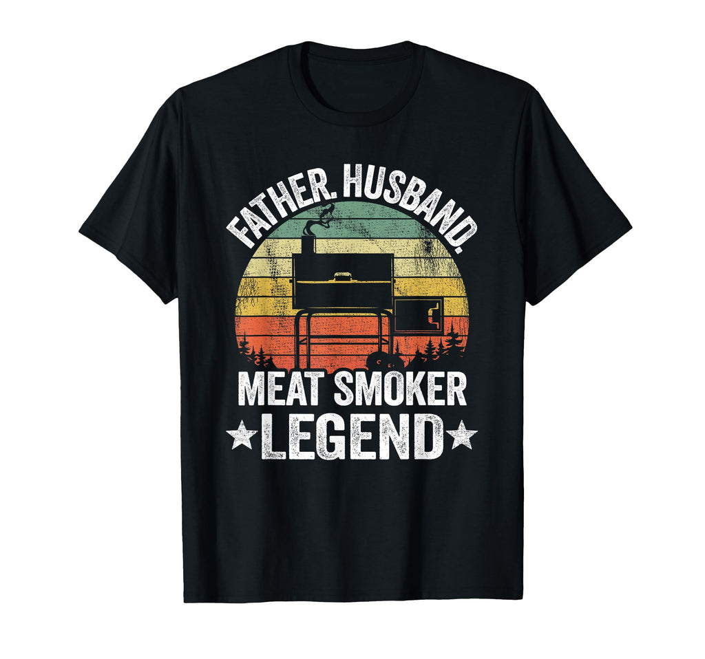 Father Husband Meat Smoker Legend T-Shirt - Graphic Print Men Women - T-Shirt, Sweatshirt, Hoodie