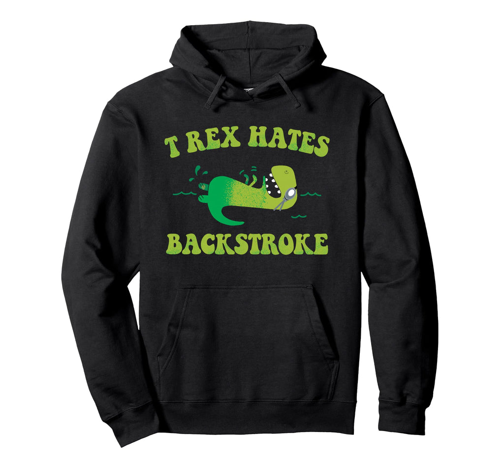 T Rex Hates Backstroke Funny Swim Hoodie - Aesthetic Graphic Men Women - T-Shirt, Sweatshirt, Hoodie
