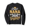 Proud Nana Class 2026 Graduate Sweatshirt - Aesthetic Graphic Men Women - T-Shirt, Sweatshirt, Hoodie