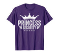 Princess Security Protection Birthday T-Shirt - Streetwear Style Unisex - T-Shirt, Sweatshirt, Hoodie
