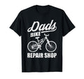 Bike Repair Shop Fathers Day Dad T-Shirt - Casual Everyday Wear Unisex - T-Shirt, Sweatshirt, Hoodie