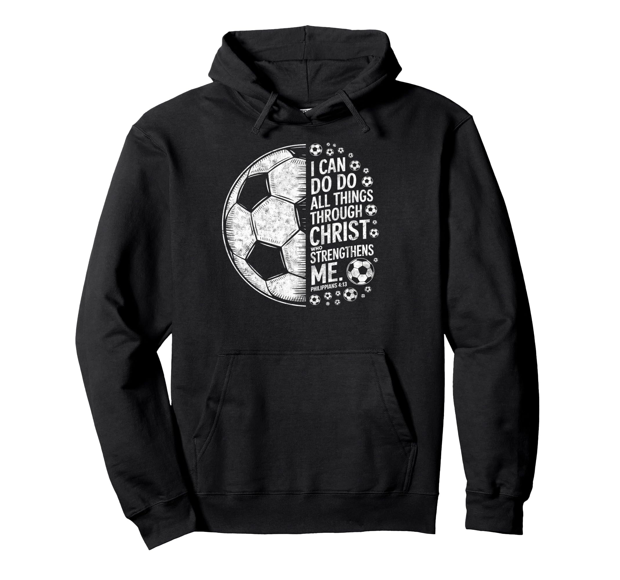 Soccer Player Christian I Can Do All Hoodie - Streetwear Style Men Women - T-Shirt, Sweatshirt, Hoodie