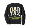 Dad Tax Definition Funny Fathers Sweatshirt - Minimalist Print for Adults - T-Shirt, Sweatshirt, Hoodie