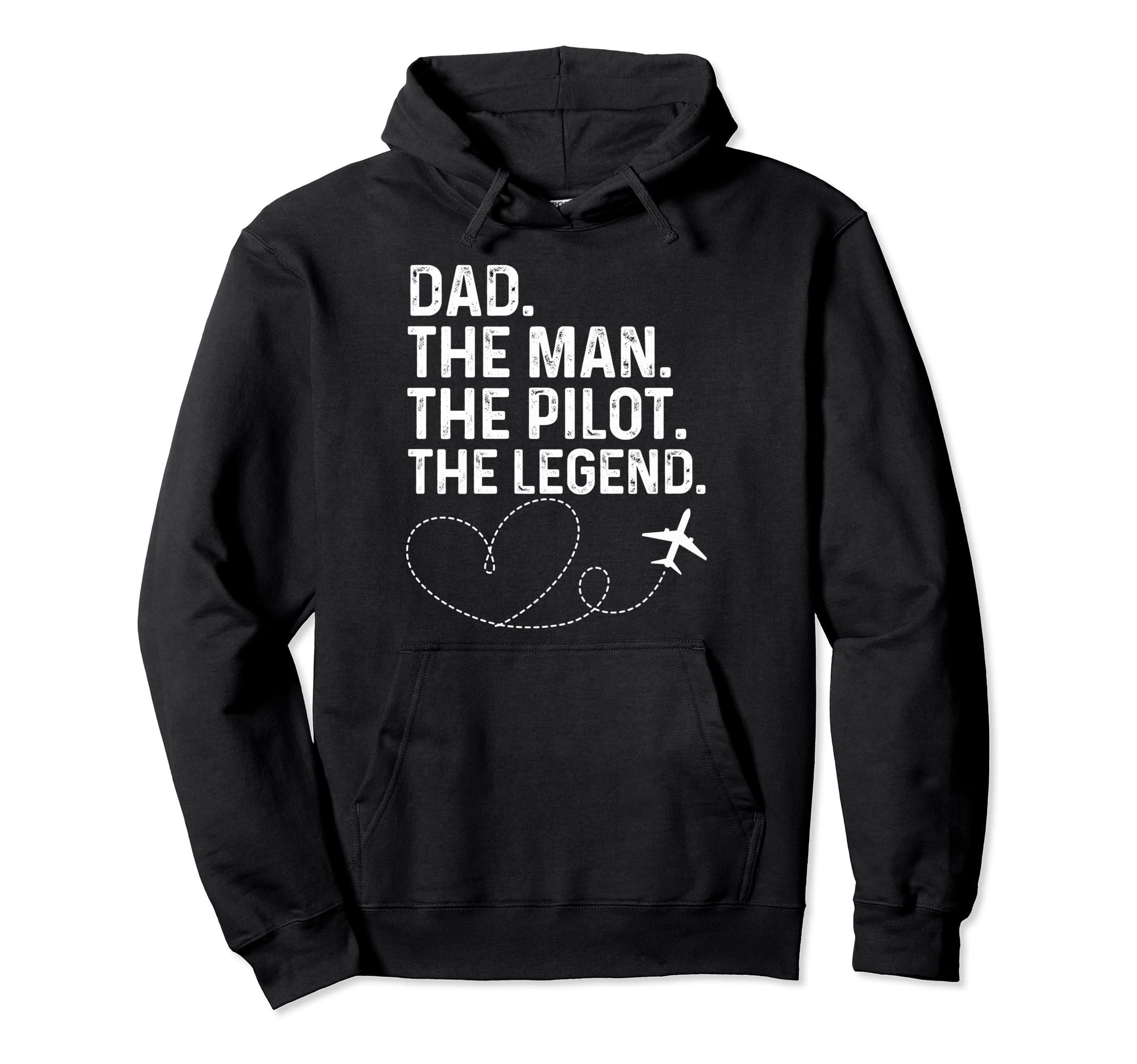 Dad Pilot Legend Funny Pilot Hoodie - Unique Graphic for Adults - T-Shirt, Sweatshirt, Hoodie
