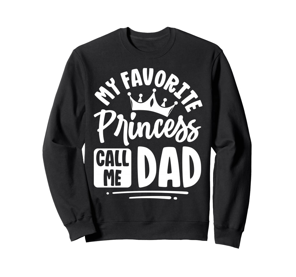 Best Dad Funny Fathers Day Sweatshirt - Casual Everyday Wear for Adults - T-Shirt, Sweatshirt, Hoodie