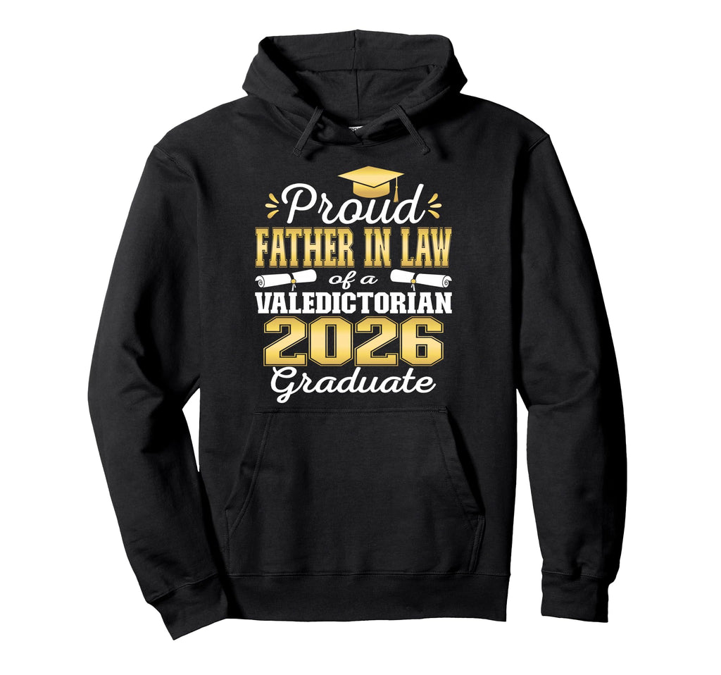 Proud Father Law 2026 Valedictorian Hoodie - Minimalist Print Unisex - T-Shirt, Sweatshirt, Hoodie