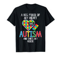 Big Piece My Heart Has Autism Niece T-Shirt - Streetwear Style Unisex - T-Shirt, Sweatshirt, Hoodie