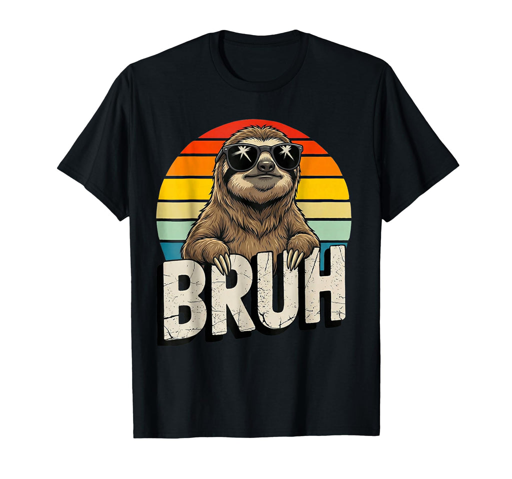 Funny Sloth Gifts Meme Lover Bruh T-Shirt - Aesthetic Graphic Men Women - T-Shirt, Sweatshirt, Hoodie