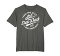 I Have Two Titles Dad Step Dad T-Shirt - Casual Everyday Wear for Adults - T-Shirt, Sweatshirt, Hoodie