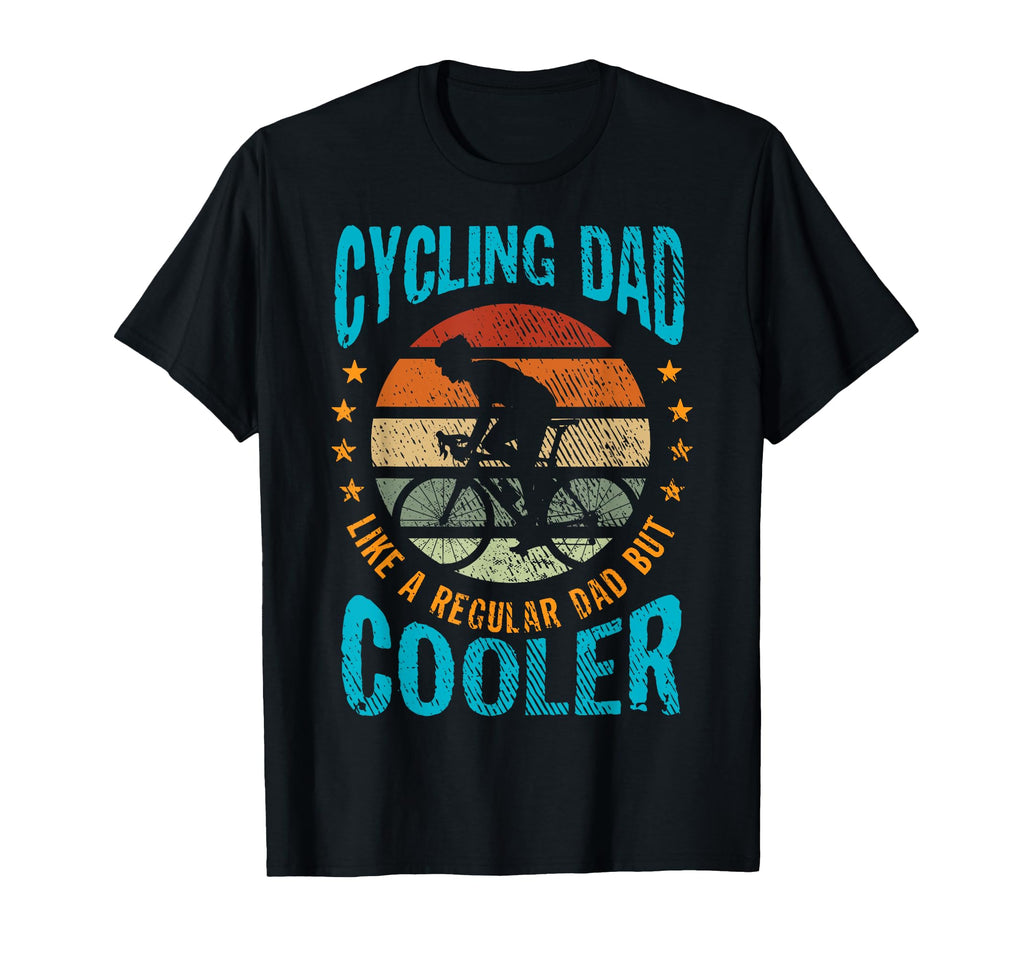 Cycling Dad Dad Cyclist Gift T-Shirt - Unique Graphic for Adults - T-Shirt, Sweatshirt, Hoodie