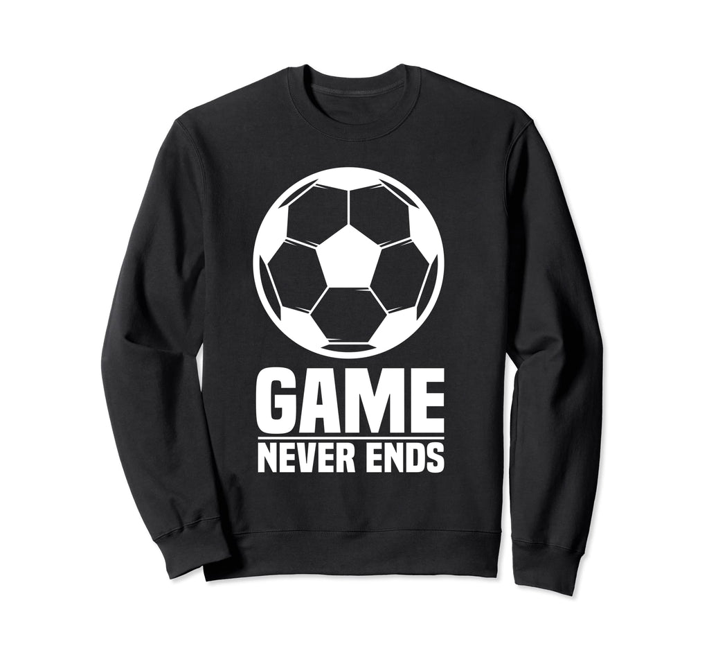 Game Never Ends Soccer Ball Love Sweatshirt - Aesthetic Graphic Men Women - T-Shirt, Sweatshirt, Hoodie