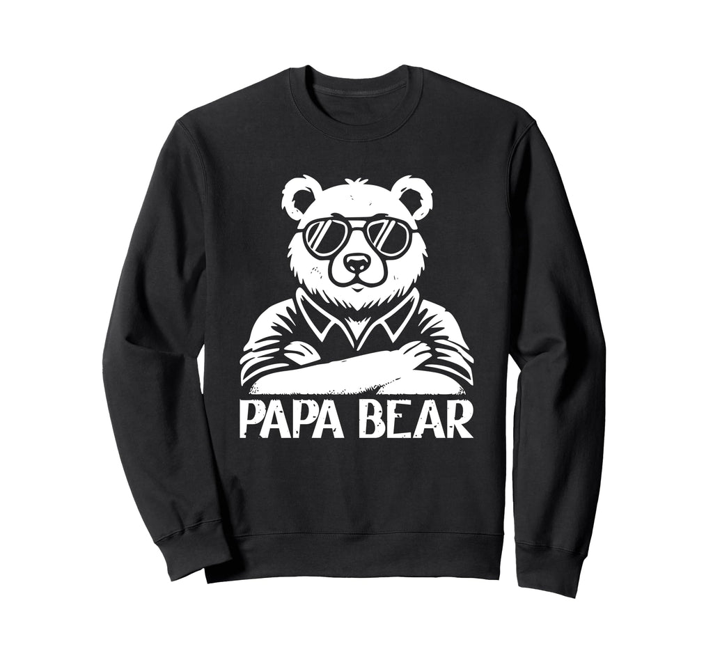 Dad Is Papa Bear Sunglasses Daddy Sweatshirt - Aesthetic Graphic Unisex - T-Shirt, Sweatshirt, Hoodie