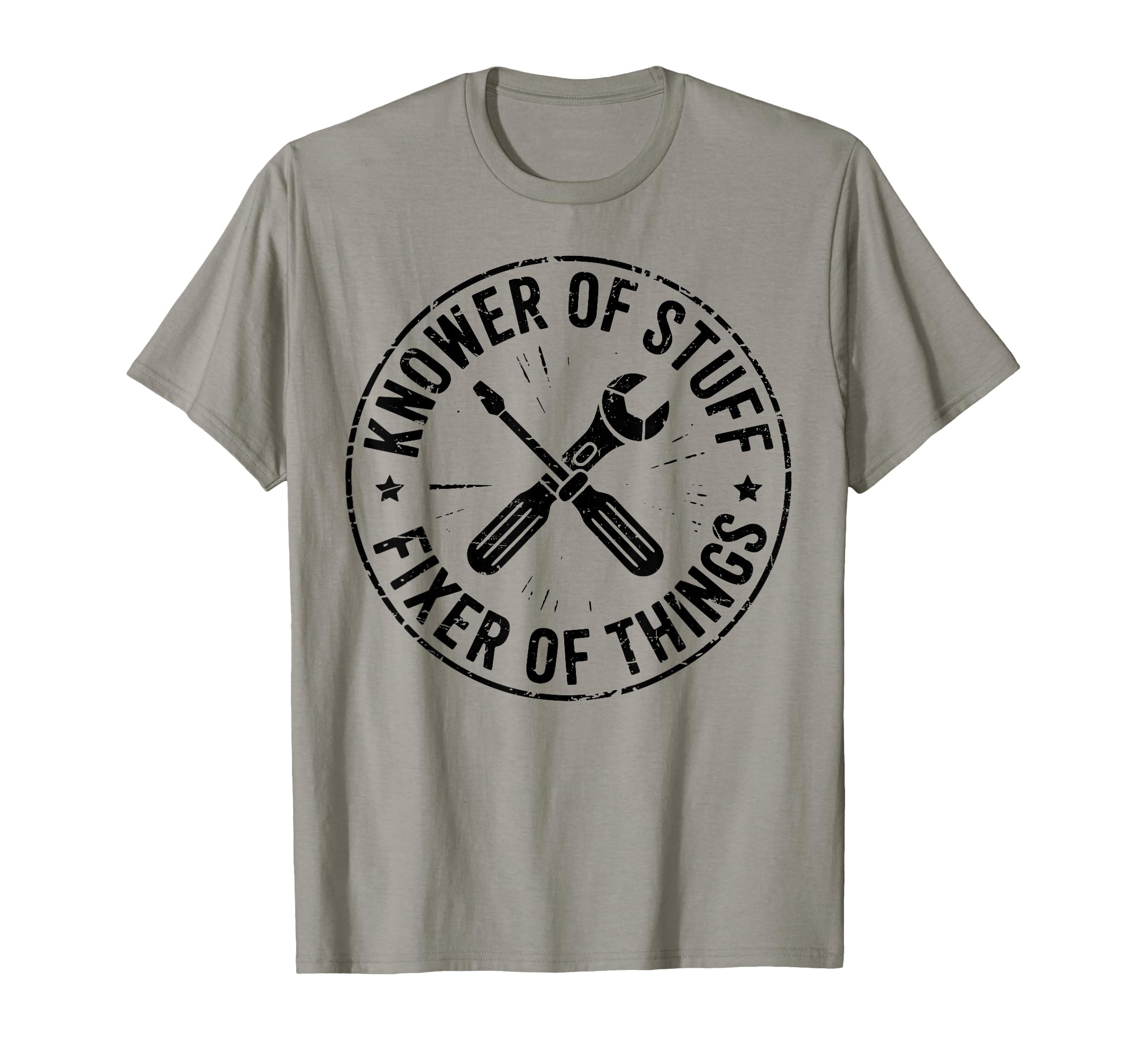Knower Stuff Fixer Things Funny T-Shirt - Novelty Apparel for Adults - T-Shirt, Sweatshirt, Hoodie