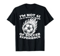 41 Years Old Team Player Sports Soccer T-Shirt - Graphic Print for Adults - T-Shirt, Sweatshirt, Hoodie