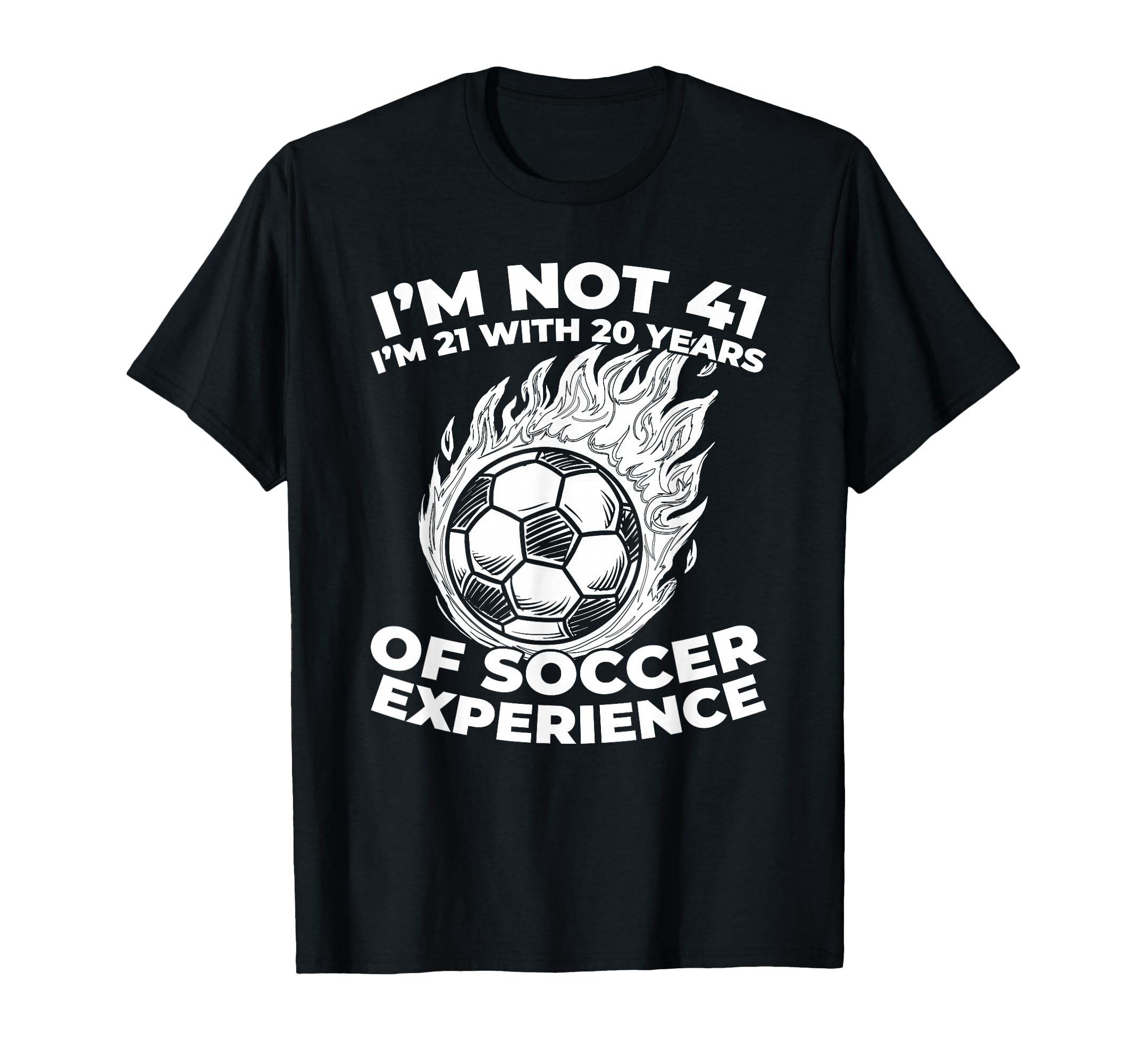 41 Years Old Team Player Sports Soccer T-Shirt - Graphic Print for Adults - T-Shirt, Sweatshirt, Hoodie