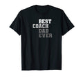 Mens Best Coach Dad Ever Football T-Shirt - Trendy Graphic Men Women - T-Shirt, Sweatshirt, Hoodie